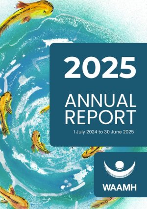 WAAMH Annual Report 2025
